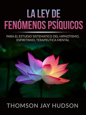 La Ley de Fenómenos Psíquicos (Traducido) - ebook